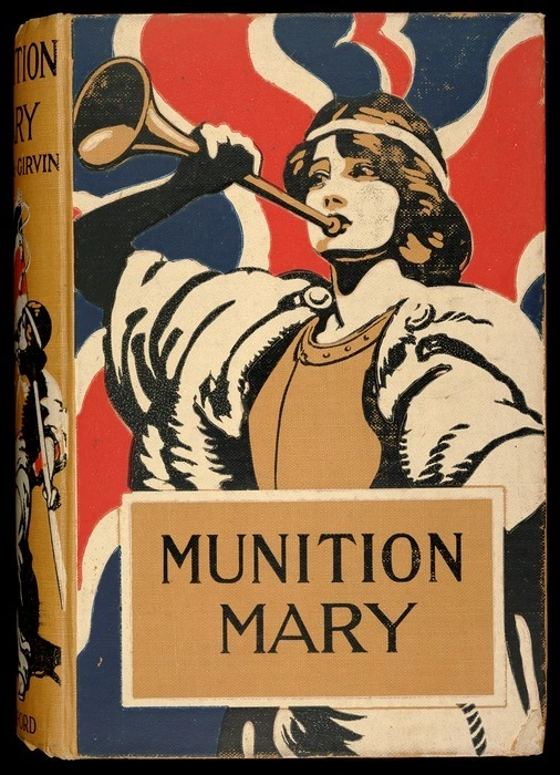 Munition Mary / by Brenda Girvin ; illustrated by Gertrude Demain Hammond.