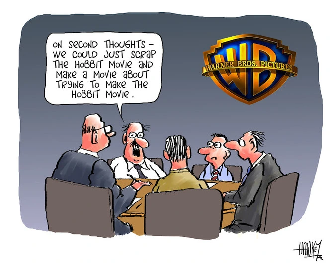 "On second thoughts - We could just scrap the Hobbit movie and make a movie about trying to make the Hobbit movie" 28 October 2010