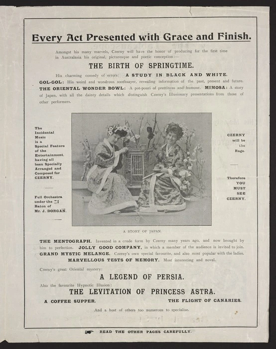 [William Anderson has much pleasure in introducing ... the brilliant and popular entertainer - Czerny ...] Every act presented with grace and finish. [His Majesty's Theatre, Wellington, Boxing night ... 1905. Third page of promotional brochure].