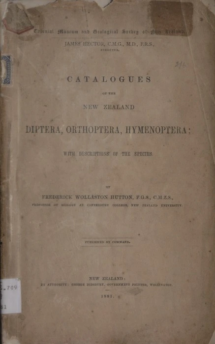 Catalogues of the New Zealand diptera, orthoptera, hymenoptera with descriptions of the species / by Frederick Wollaston Hutton.