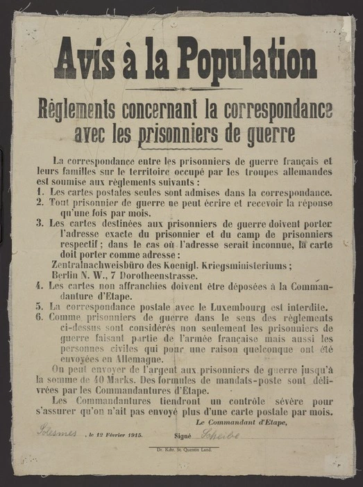 Avis à la population; règlements concernant la correspondance avec les prisonniers de guerre ... Solesmes, le 12 Février 1915. Dr Kdtr St Quentin Land [1915]