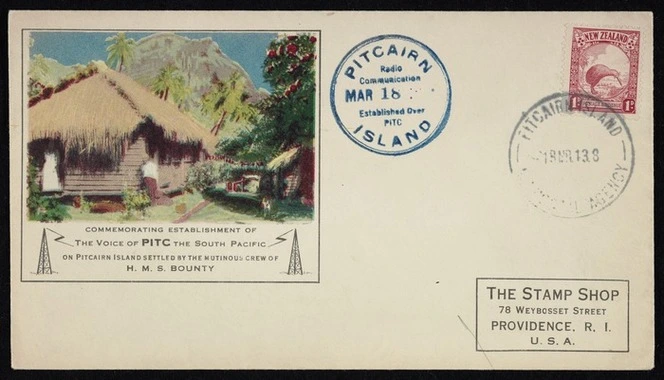 The Stamp Shop (Providence, R.I.): Commemorating establishment of PITC the voice of the South Pacific on Pitcairn Island settled by the mutinous crew of H.M.S. Bounty [Envelope postmarked 1943]