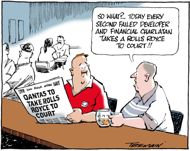 "So what?... Today every second failed developer and finance charlatan takes a Rolls Royce to court!!" 6 December 2010