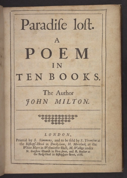 Paradise lost. A poem in ten books. The author John Milton.