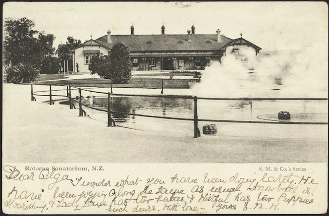 [Postcard]. Rotorua Sanatorium, N.Z. S.M. & Co.'s series. New Zealand postcard. [1904].