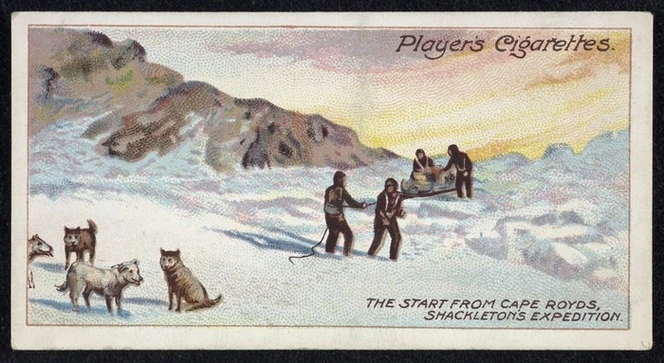 John Player & Sons Ltd: The start from Cape Royds, Shackleton's Expedition [1 December 1908] [1915].