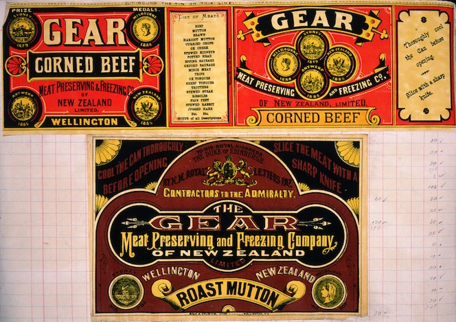 Gear Meat Company :Gear Corned beef [and] Gear Meat Preserving and Freezing Company of New Zealand, Wellington New Zealand. Roast mutton. [1890-1920].