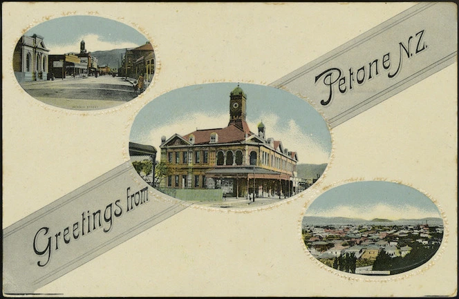 Postcard. Greetings from Petone N.Z. Dominion of New Zealand post card. Gold medal series. Fergusson Ltd. Printed in Germany [ca 1910].