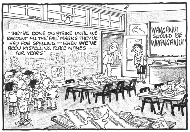 Darroch, Bob, 1940- : "They've gone on strike until we recount all the 'fail' marks they've had for spelling - when WE'VE been mispelling place names for years" 1 October 2009