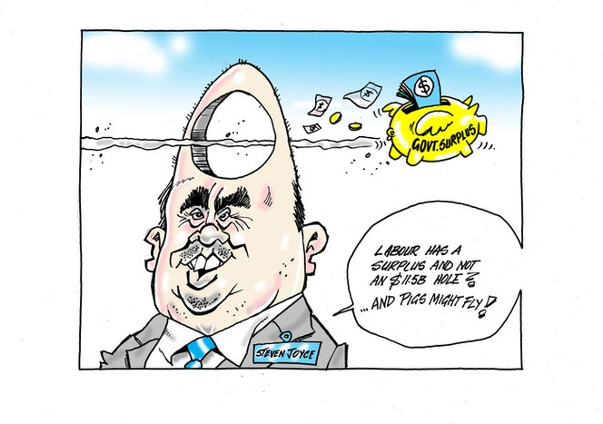 The "Govt surplus" pig flies through a fiscal "hole" in the head of Steven Joyce