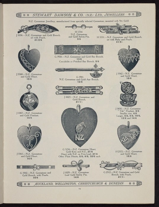 Stewart Dawson & Co (N.Z.) Ltd: N.Z. greenstone jewellery, manufactured from specially selected greenstone, mounted with 9ct. gold. [1901. Page 19]