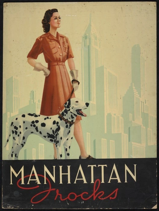 D H Blackie Ltd.: Manhattan frocks [Show card. ca 1945]