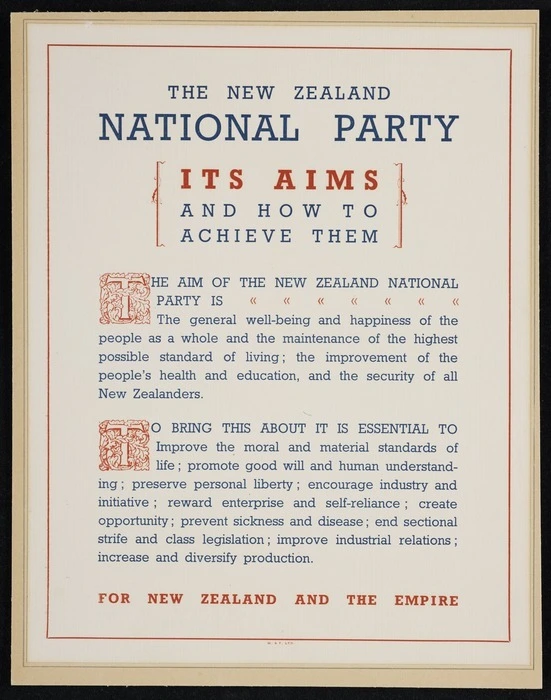 New Zealand National Party: The New Zealand National Party; its aims and how to achieve them. For New Zealand and the Empire. W & T Ltd. [1930s]