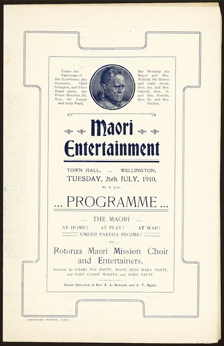 Maori entertainment, Town Hall, Wellington, Tuesday, 26th July 1910. Programme. The Maori at home! At play! At war! Under Pakeha regime! by Rotorua Maori Mission Choir and Entertainers. [Front cover. 1910]