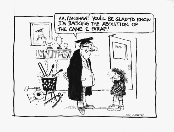 Heath, Eric Walmsley, 1923- :Ah, Fanshaw! You'll be glad to know I'm backing the abolition of the cane & strap! [8 November 1985].