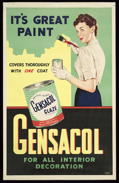 New Zealand Railways. Publicity Branch: It's great paint; covers thoroughly with one coat. Gensacol for all interior decoration / Railways Studios. Manufactured by Britannia Colour Industries Ltd expressly for General Sales & Colour Corporation Ltd, Wellington, N.Z. distributors. Ch.Ch. Press Co., Ltd., lith., [1950s?]