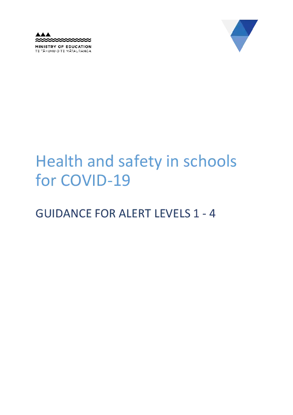 Health and safety in schools for COVID-19 : Guidance for alert levels 1-4.