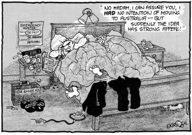 "No madame, I can assure you, I HAD no intention of moving to Australia - but suddenly the idea has strong appeal!" 10 April, 2008