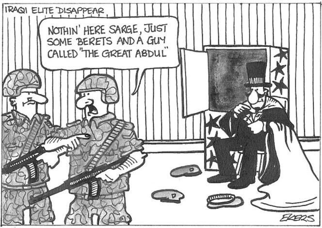 Iraqi elite disappear. "Nothin' here Sarge, just some berets and a guy called 'The great Abdul'." April, 2003