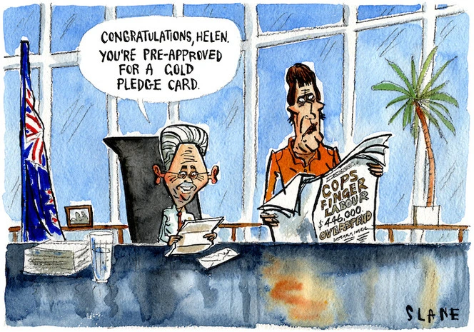 Cops finger Labour $446,000 overspend. "Congratulations, Helen. You're pre-approved for a Gold Pledge card." 15 February, 2006