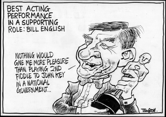 Best acting performance in a supporting role, Bill English. "Nothing would give me more pleasure than to play 2nd fiddle to John Key in a National government..." 27 February, 2007