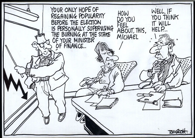 "Your only hope of regaining popularity before the election is personally supervising the burning at the stake of your Minister of Finance..." "How do you feel about this, Michael." "Well, if you think it will help..." 2 May, 2008