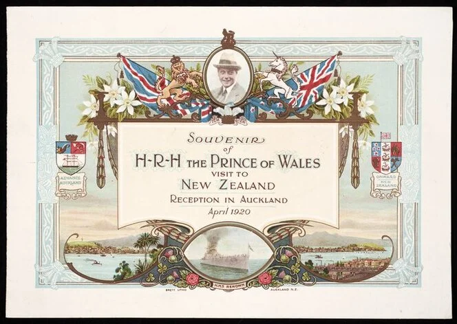 Brett Printing and Publishing Company Ltd :Souvenir of H R H The Prince of Wales visit to New Zealand, Reception in Auckland April 1920. Advance Auckland; Onward New Zealand. Brett litho, Auckland, N.Z.