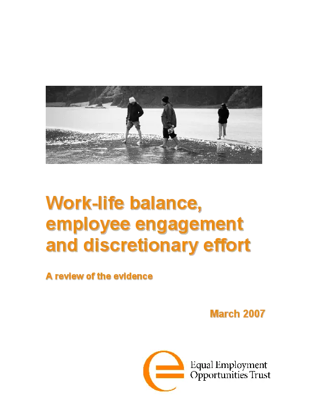 Work-life balance, employee engagement and discretionary effort [electronic resource] : a review of the evidence / literature review by Mervyl McPherson.
