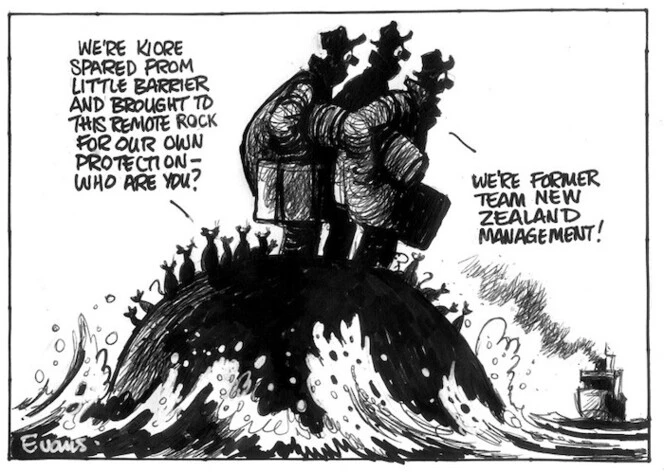 Evans, Malcolm, 1945- :We're kiore spared from Little Barrier and brought to this remote rock for our own protection - who are you? We're former Team New Zealand management! New Zealand Herald, 7 May 2003.