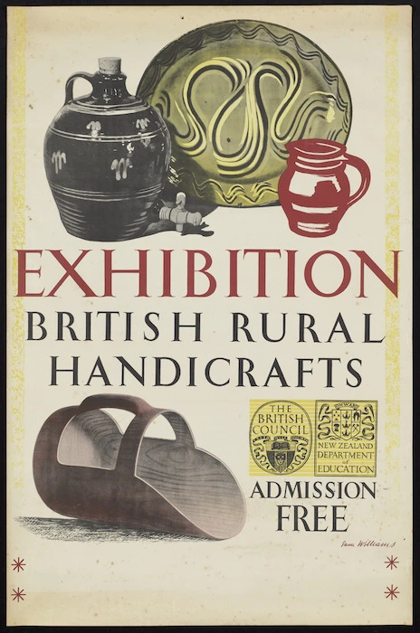 Williams, Samuel Marsh, 1908-1976: Exhibition. British rural handicrafts. Admission free. The British Council; New Zealand Department of Education [ca 1948]