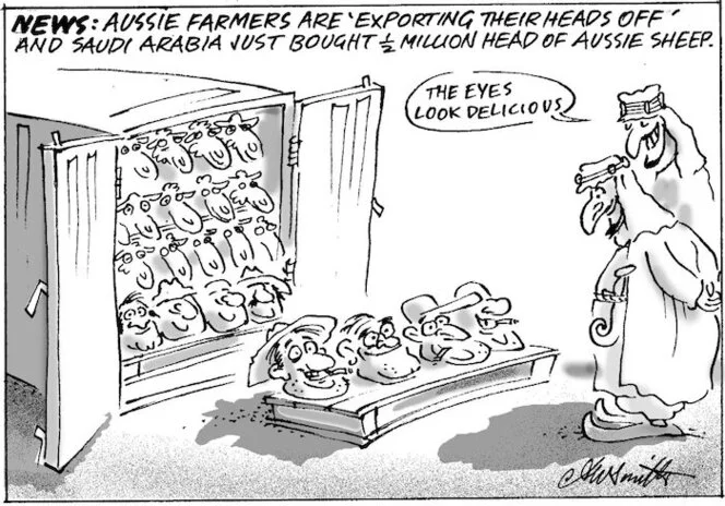 Smith, Ashley W., 1948- :News. Aussie farmers are 'exporting their heads off' and Saudi Arabia just bought 1/2 million head of Aussie sheep. New Zealand Shipping Gazette, 26 May 2001.