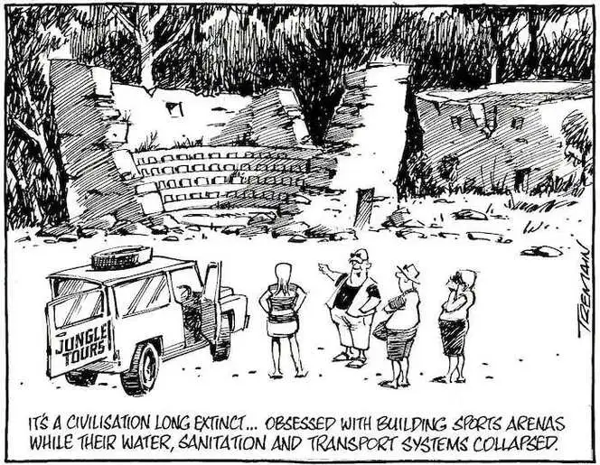 "It's a civilization long extinct... obsessed with building sports arenas while their water, sanitation and transport systems collapsed." 30 May, 2008