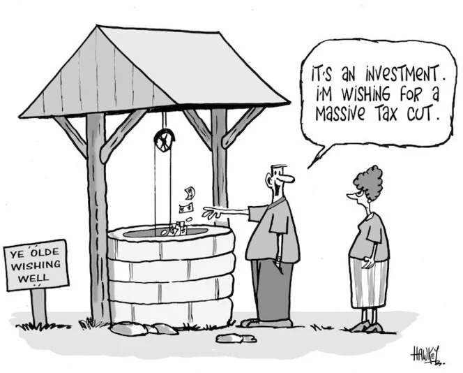 "It's an investment. I'm wishing for a massive tax cut." 20 May, 2008