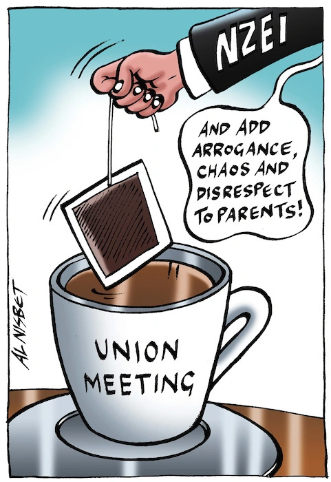 NZEI. Union Meeting. "And add arrogance, chaos and disrespect to parents!" 19 May, 2007