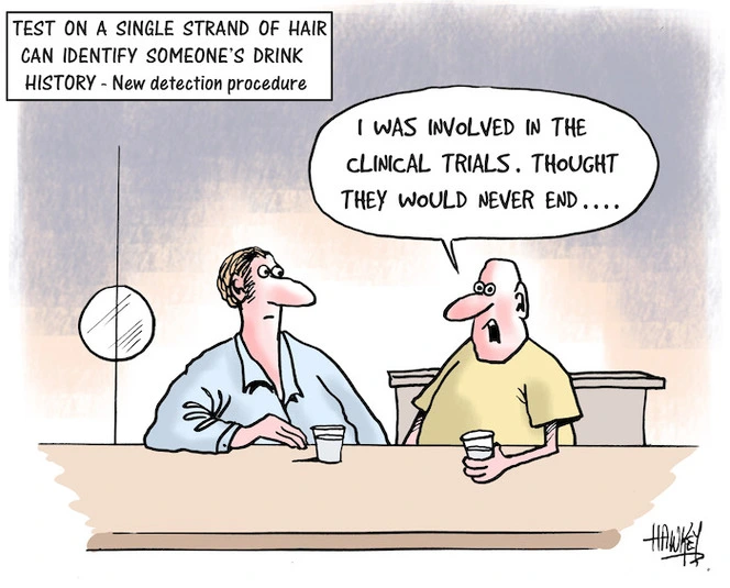 Test on a single strand of hair can identify a person's drink history - new detection procedure. "I was involved in the clinical trials. Thought they would never end..." 20 April, 2007