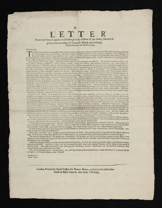 A letter from a person of quality in Edenburgh to an officer of the Army, wherein is given a true accompt of Generall Moncks proceedings, dated the 25th. of October, 1659.