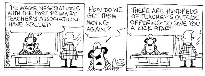 Fletcher, David 1952-:'The wage negotiations with the Post Primary Teachers' Association have stalled...How do we get them moving again?' 'There are hundreds of teachers outside offering to give you a kick start.' The Dominion, 14 March, 2002.