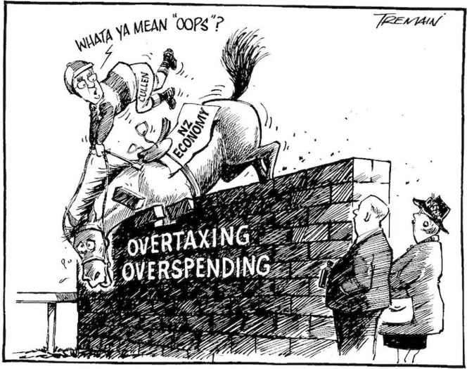 Overtaxing. Overspending. "Whata ya mean 'oops'?" 10 February, 2006.