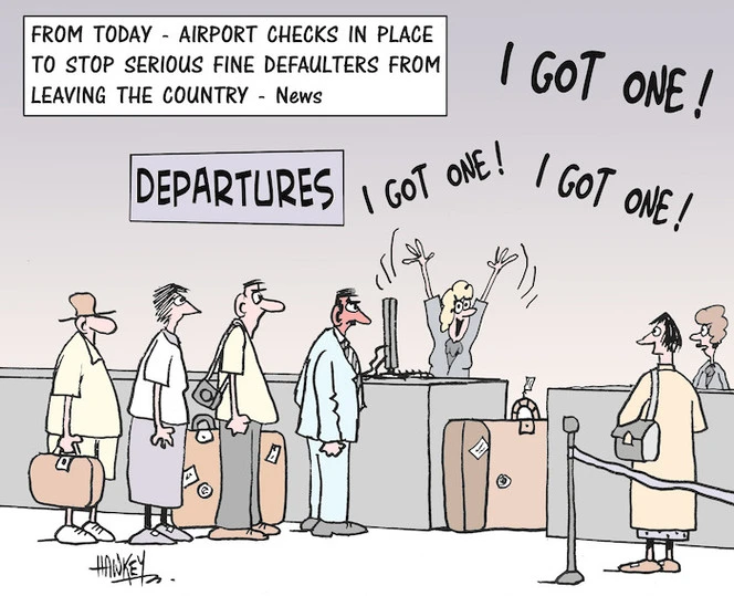 From today - airport checks in place to stop serious fine defaulters from leaving the country - News. "I GOT ONE! I got one! I got one!" 28 September, 2006.