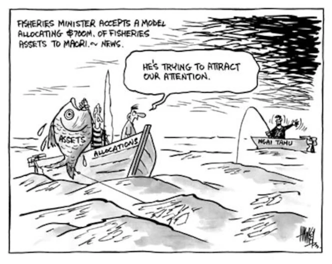 Fisheries Minister accepts a model allocating $700m. of Fisheries' assets to Maori.- News. "He's trying to attract our attention." 9 June, 2003.