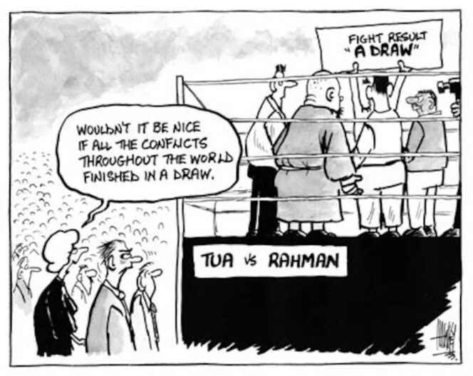 TUA vs RAHMAN. "Wouldn't it be nice if all the conflicts throughout the world finished in a draw." 31 March, 2003.