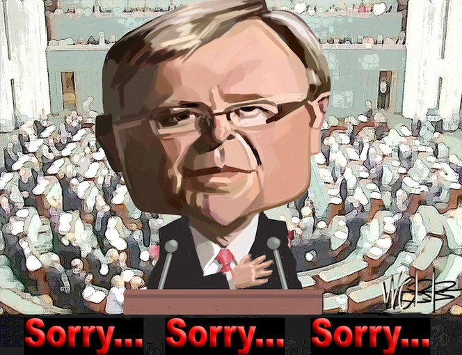 Kevin Rudd. "Sorry...Sorry...Sorry..." 13 February, 2008