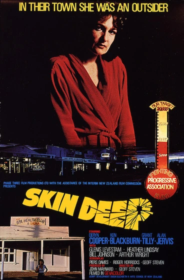 Image: Phase Three Film Productions Ltd with the assistance of the interim New Zealand Film Commission presents "Skin deep", starring Deryn Cooper, Ken Blackburn, Grant Tilly, Alan Jervis. Directed by Geoff Steven. [1978].