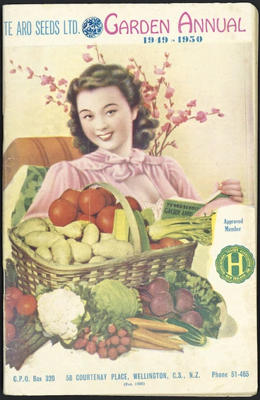 Image: Te Aro Seeds Limited :Garden annual, 1949-1950. Printed by L T Watkins Ltd., Cuba Street, Wellington [Front cover. 1949].