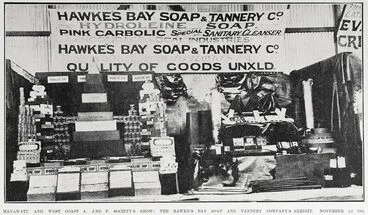 Image: MANAWATU AND WEST COAST A. AND P. SOCIETY'S SHOW: THE HAWKE'S BAY SOAP AND TANNERY COMPANY'S EXHIBIT. NOVEMBER 1-3 1905.