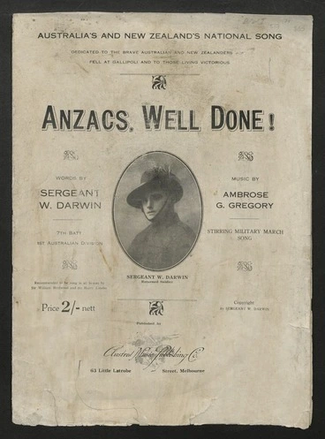 Image: Anzacs, well done! / lyrics by William Darwin ; music by Ambrose G. Gregory.
