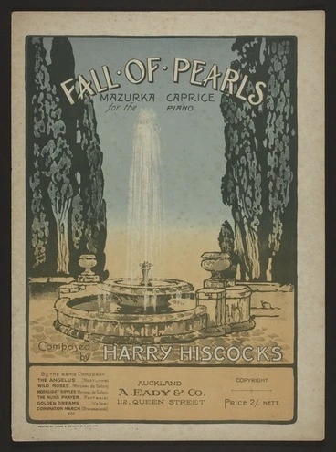 Image: Fall of pearls : mazurka caprice for the piano / composed by Harry Hiscocks.