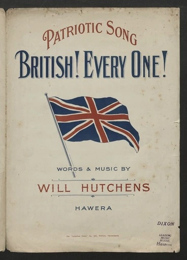 Image: British! Every one! / words & music by Will Hutchens.