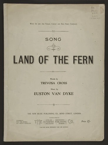 Image: Land of the fern : song / words by Trevosa Cross ; music by Euston van Dyke.