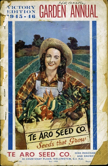 Image: Te Aro Seed Co (Firm) :Garden annual. Victory edition 1945-46. Te Aro Seed Co. Seeds that grow. [Front cover. 1945].